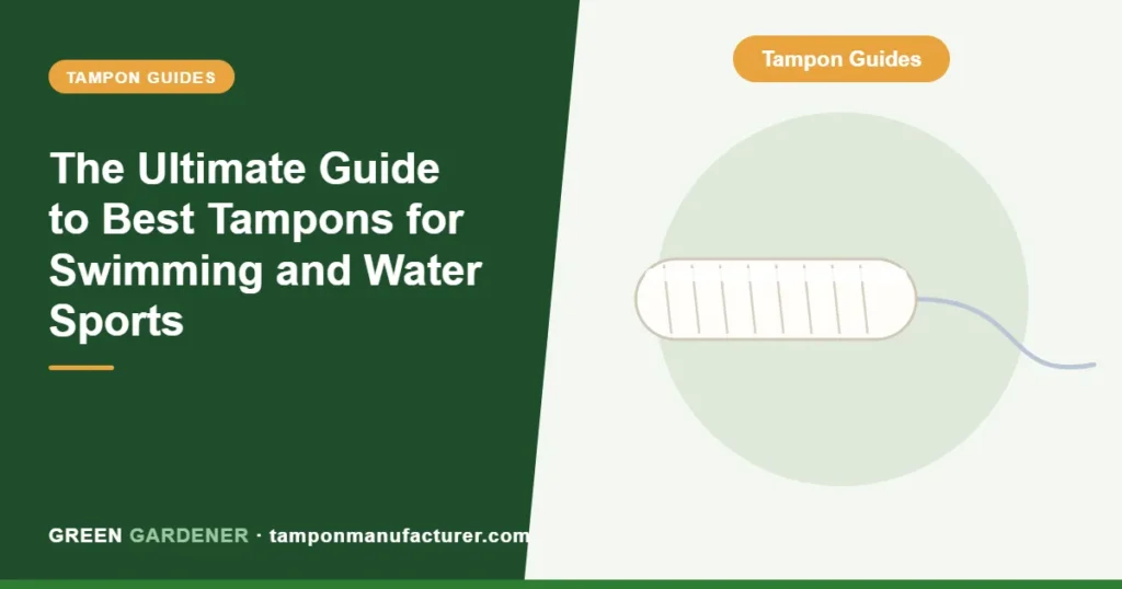 The Ultimate Guide to Best Tampons for Swimming and Water Sports (2025 Review)
