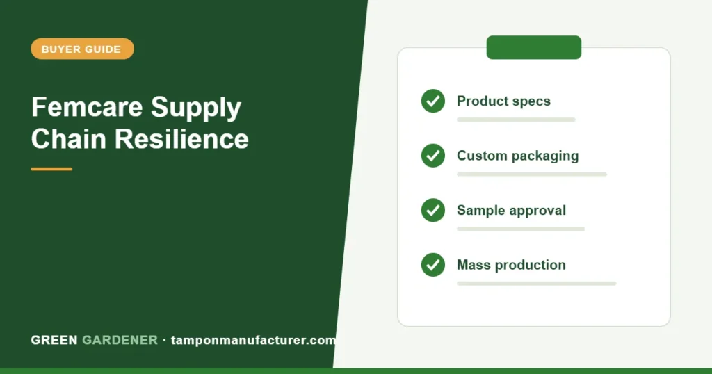 Femcare Supply Chain Resilience: Lessons from the 2022 Tampon Shortage and How Brands Should Build for 2026 and Beyond