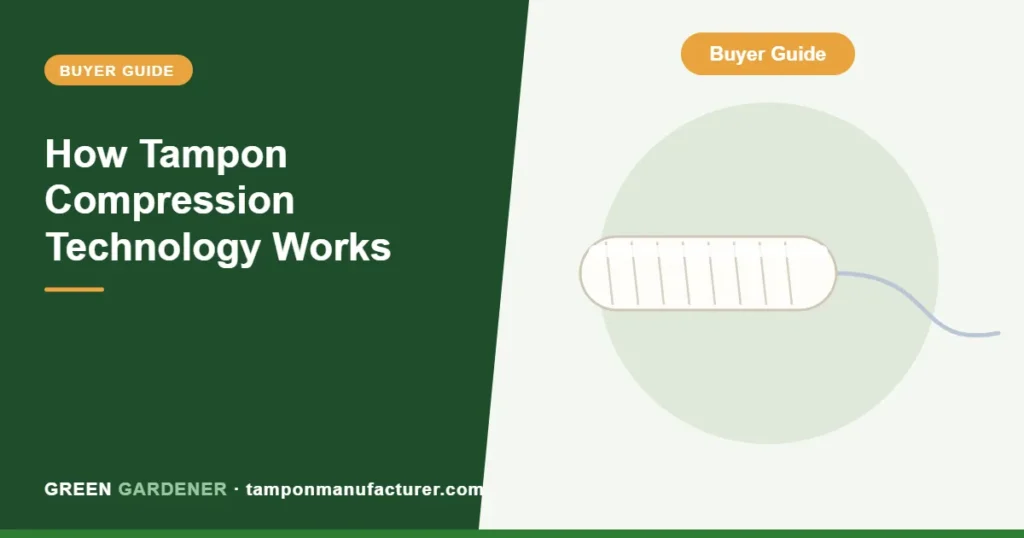 How Tampon Compression Technology Works