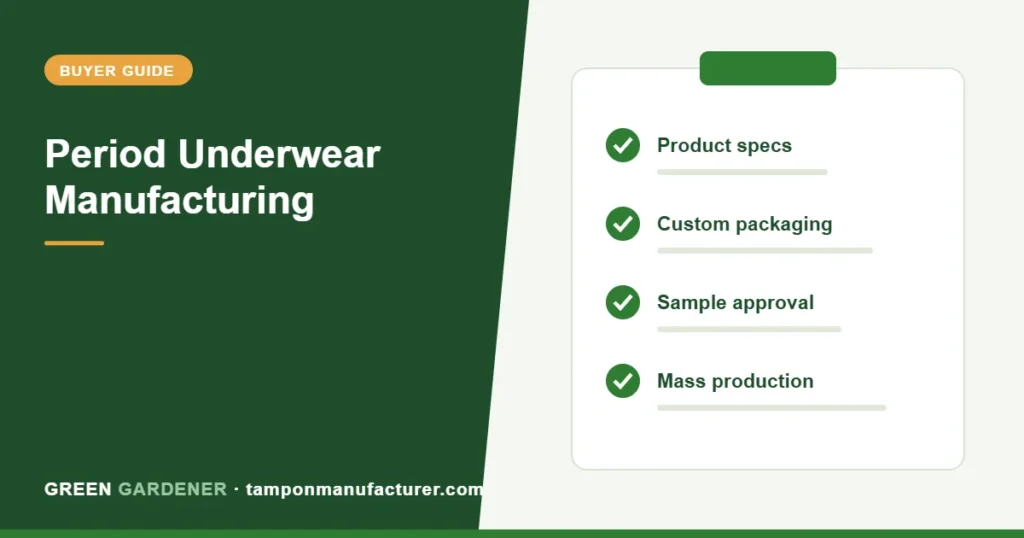 Period Underwear Manufacturing: The Complete B2B Guide for Brands Entering the Fastest-Growing Category in Feminine Hygiene (2026)