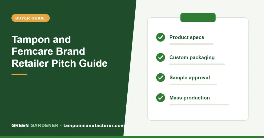 Tampon and Femcare Brand Retailer Pitch Guide: How to Get Into Whole Foods, Target, and Boots in 2026