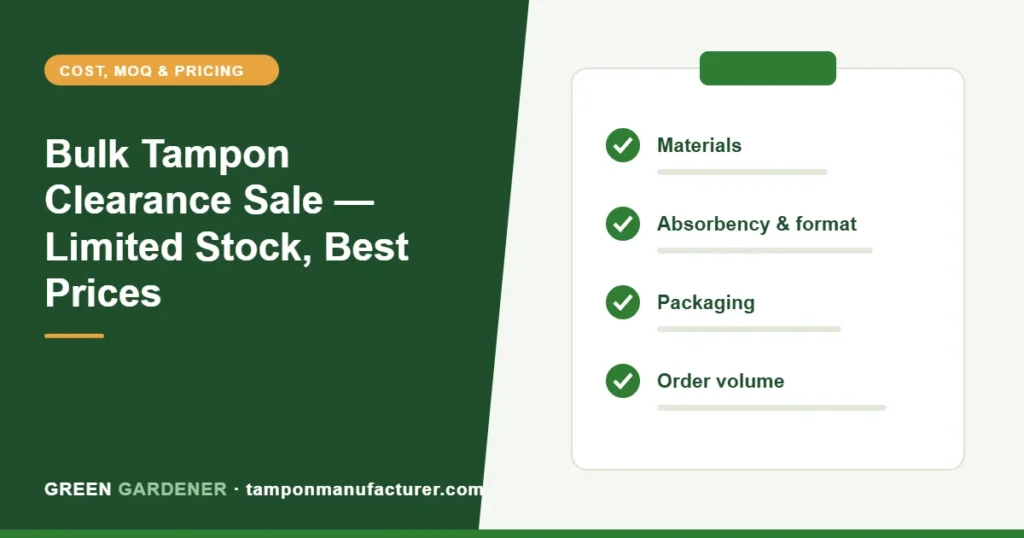 Bulk Tampon Clearance Sale — Limited Stock, Best Prices