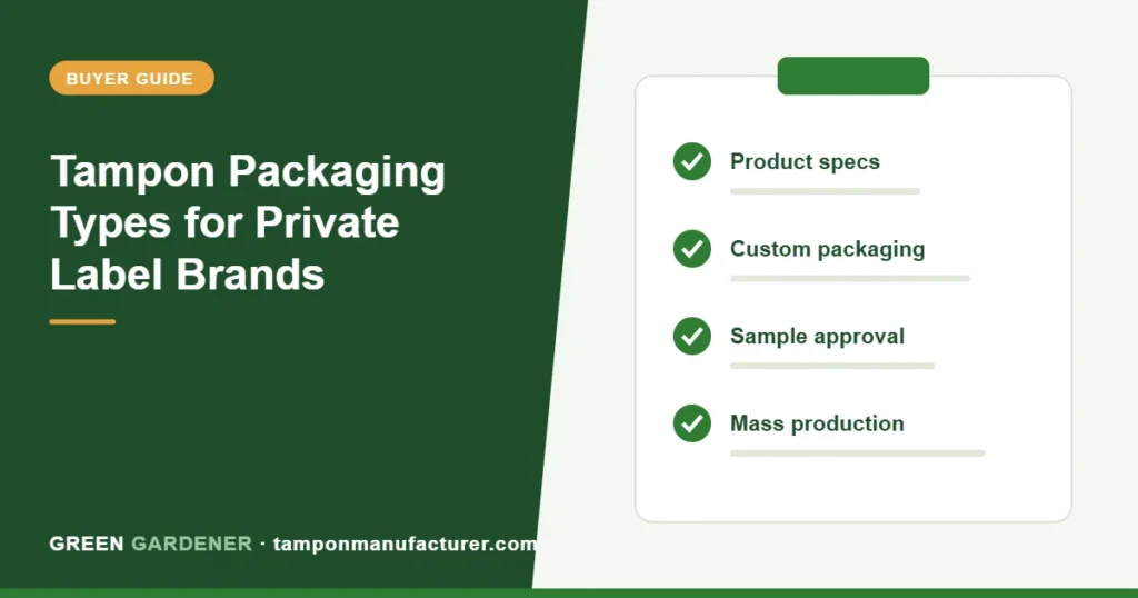 Tampon Packaging Types for Private Label Brands