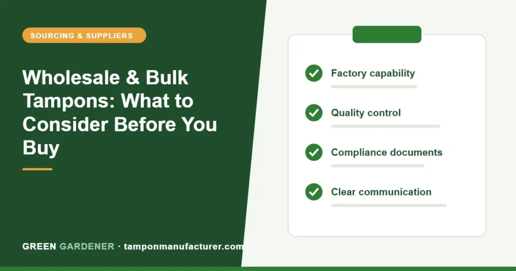 Wholesale & Bulk Tampons: What to Consider Before You Buy